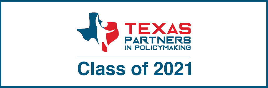 Texas Partners in Policymaking Announces 2021 Class